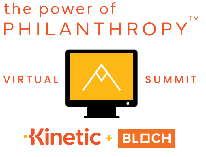 Power of Philanthropy Virtual Summit event logo, sponsored by Kinetic and Bloch School of Management